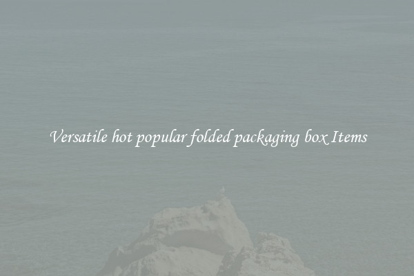 Versatile hot popular folded packaging box Items