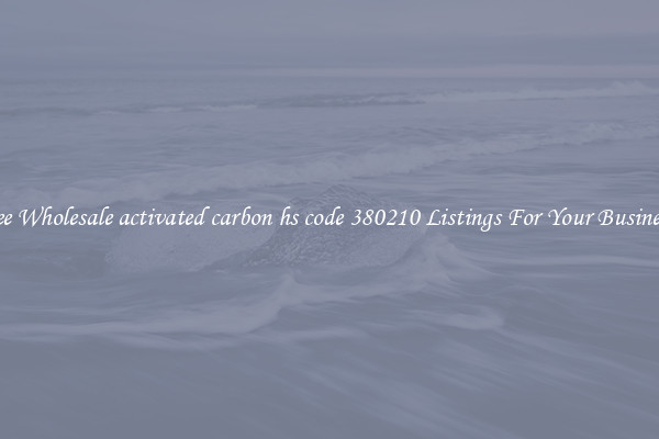 See Wholesale activated carbon hs code 380210 Listings For Your Business
